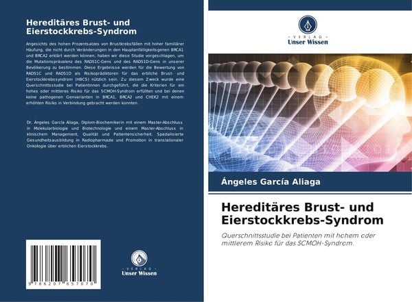 Hereditäres Brust- und Eierstockkrebs-Syndrom, Taschenbuch von Ángeles García Aliaga, Verlag Unser Wissen, 9786207657070