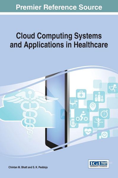 Produktbild: Cloud Computing Systems and Applications in Healthcare