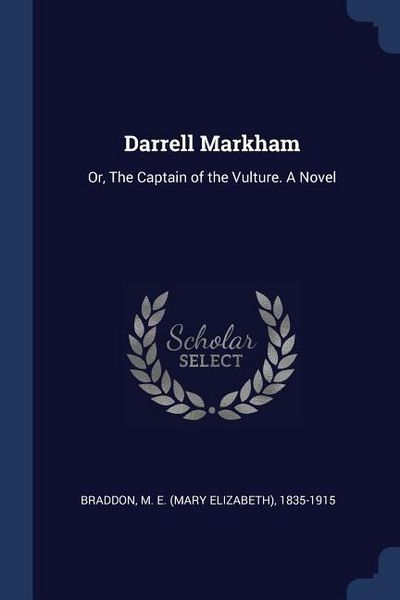 Produktbild: Darrell Markham: Or, The Captain of the Vulture. A Novel