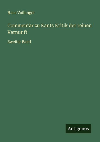 Produktbild: Commentar zu Kants Kritik der reinen Vernunft