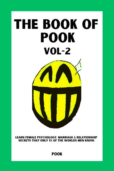 Produktbild: The Book of Pook-Learn Female Psychology, Marriage & Relationship Secrets That only 1% of the Worlds Men Know. (Volume-2)