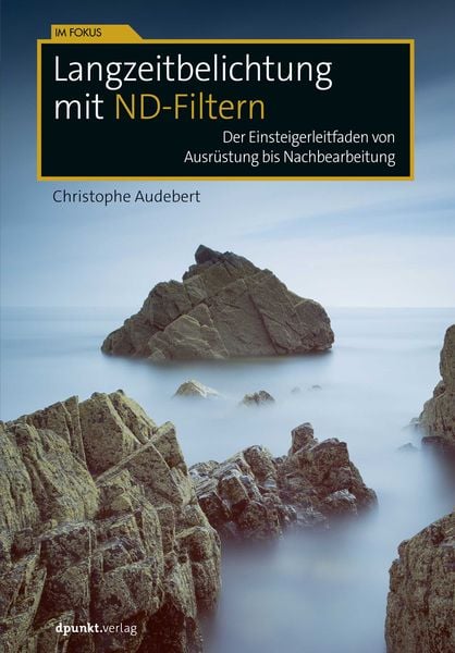 Produktbild: Langzeitbelichtung mit ND-Filtern
