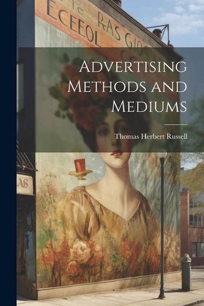 Produktbild: Advertising Methods and Mediums