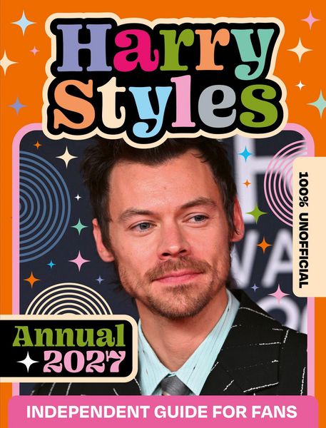 Produktbild: 100% Unofficial Harry Styles Annual 2027
