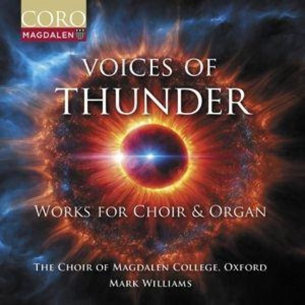 Produktbild: Voices of Thunder - Werke f&uuml;r Chor & Orgel