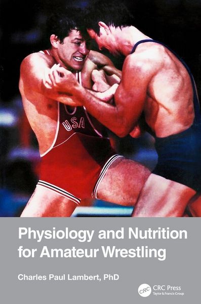 Produktbild: Physiology and Nutrition for Amateur Wrestling