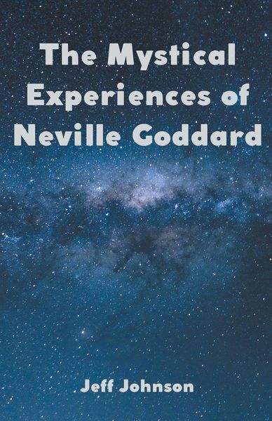 Produktbild: The Mystical Experiences of Neville Goddard
