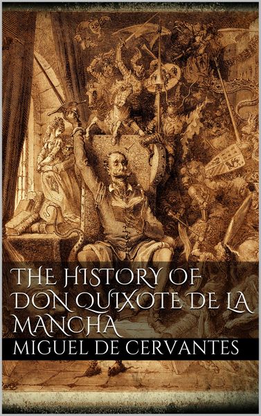 Produktbild: The History of Don Quixote de la Mancha