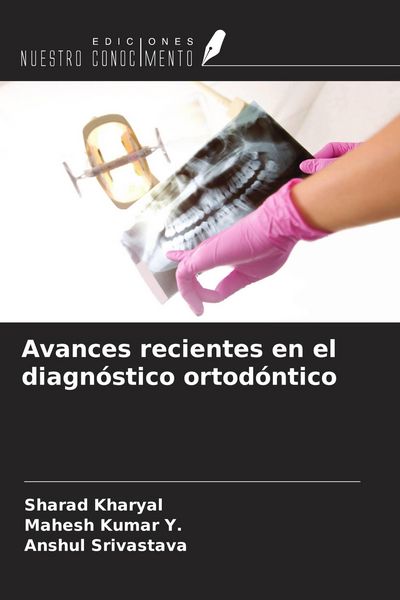 Produktbild: Avances recientes en el diagn&oacute;stico ortod&oacute;ntico
