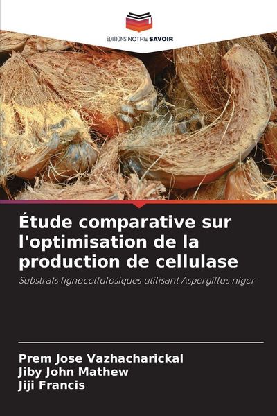 Produktbild: &Eacute;tude comparative sur l'optimisation de la production de cellulase