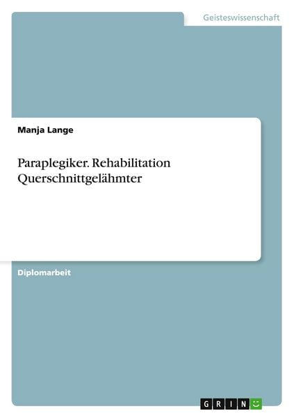 Produktbild: Paraplegiker. Rehabilitation Querschnittgel&auml;hmter