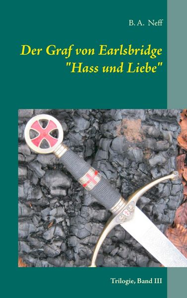Produktbild: Der Graf von Earlsbridge, Trilogie, Band III