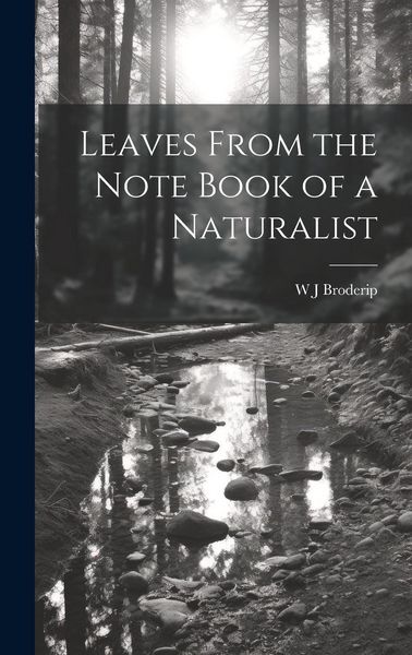 Produktbild: Leaves From the Note Book of a Naturalist