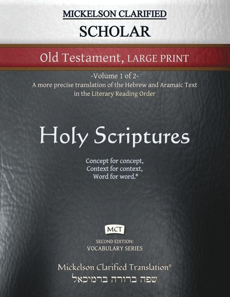 Produktbild: Mickelson Clarified Scholar Old Testament Large Print, MCT