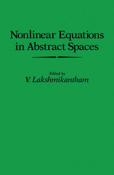 Produktbild: Nonlinear Equations in Abstract Spaces