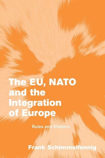 Produktbild: The Eu, NATO and the Integration of Europe