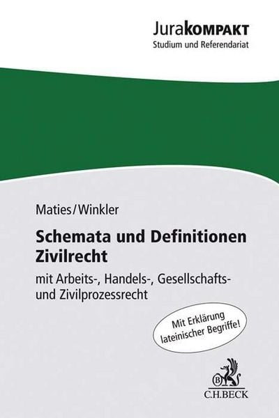 Schemata und Definitionen Zivilrecht, Taschenbuch von Martin Maties,Klaus Winkler, C.H. Beck