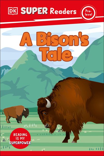 Produktbild: DK Super Readers Pre-Level a Bison's Tale