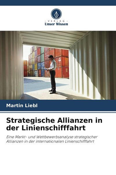 Produktbild: Strategische Allianzen in der Linienschifffahrt