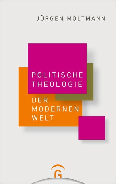Produktbild: Politische Theologie der Modernen Welt