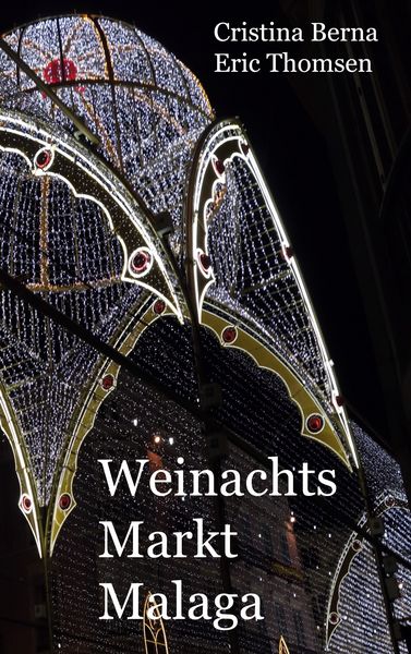 Produktbild: Weihnachtsmarkt Malaga