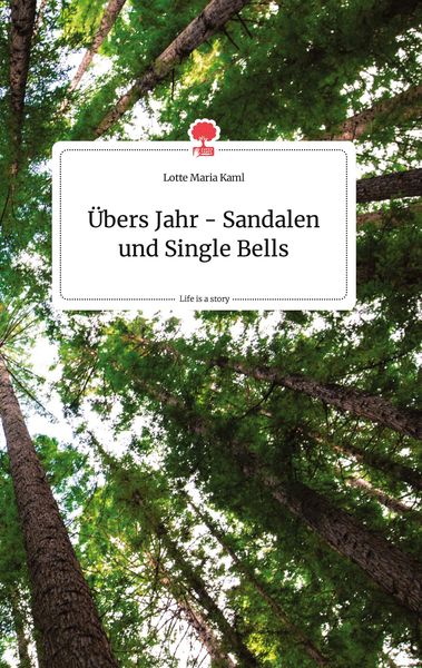 Produktbild: &Uuml;bers Jahr - Sandalen und Single Bells. Life is a Story - story.one