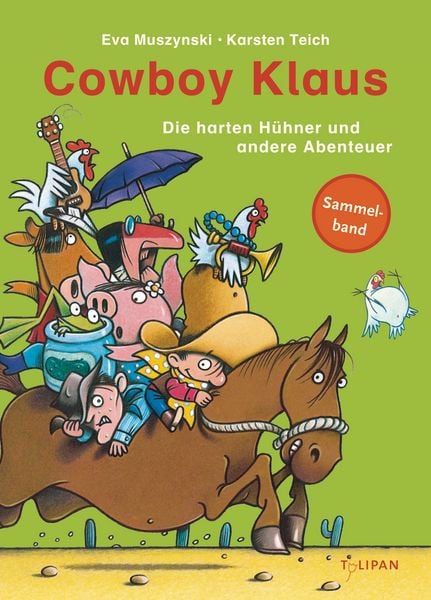 Produktbild: Cowboy Klaus &ndash; Die harten H&uuml;hner und andere Abenteuer
