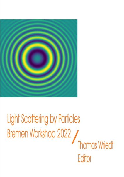 Produktbild: ScattPort Series / Light Scattering by Particles, Bremen Workshop 2022