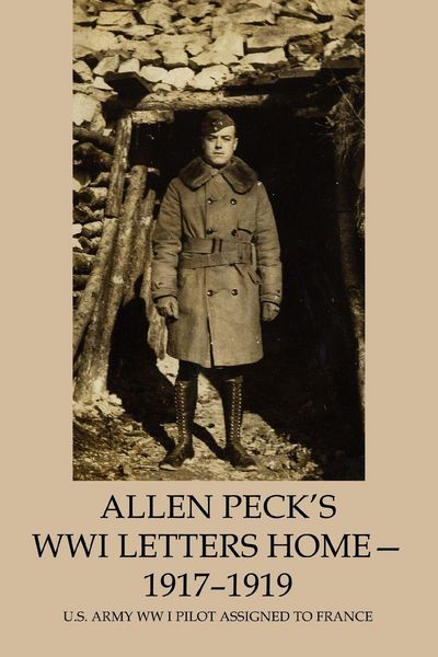 Produktbild: Allen Peck's WWI Letters Home - 1917-1919