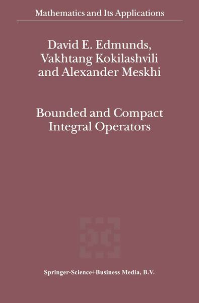 Produktbild: Bounded and Compact Integral Operators
