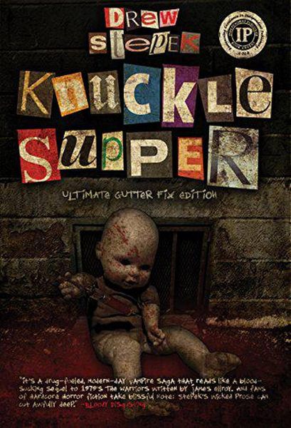 Produktbild: Knuckle Supper: Ultimate Gutter Fix Edition (Knucklers, #1)