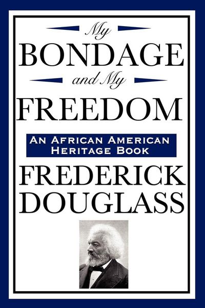 Produktbild: My Bondage and My Freedom (an African American Heritage Book)