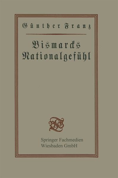 Produktbild: Bismarcks Nationalgef&uuml;hl