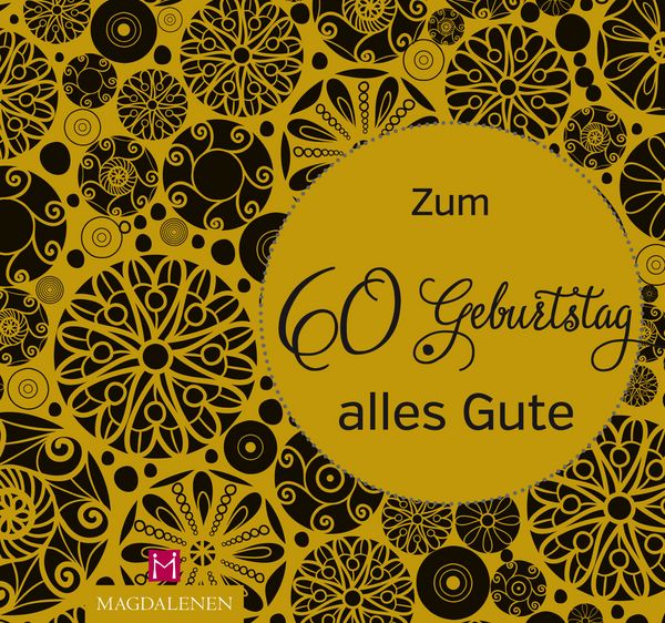 Produktbild: Zum 60. Geburtstag alles Gute