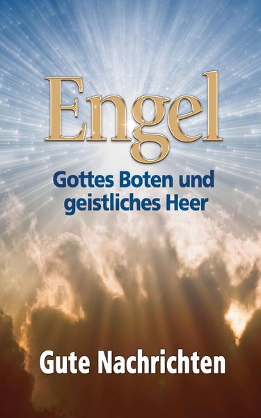Produktbild: Engel: Gottes Boten und geistliches Heer
