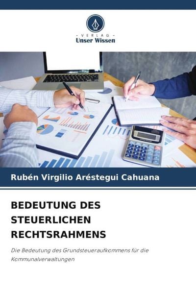 Produktbild: Bedeutung des Steuerlichen Rechtsrahmens