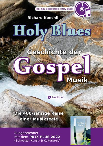Produktbild: Holy Blues - die unglaubliche Geschichte der Gospelmusik