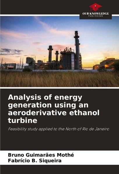 Produktbild: Analysis of energy generation using an aeroderivative ethanol turbine