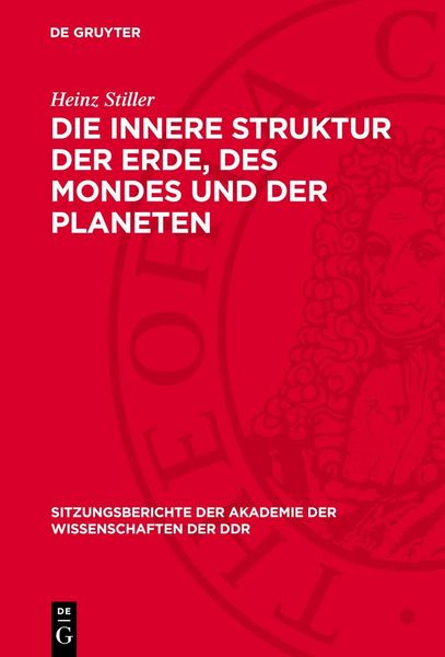 Produktbild: Die innere Struktur der Erde, des Mondes und der Planeten