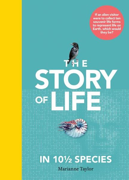 Produktbild: The Story of Life in 10 1/2 Species