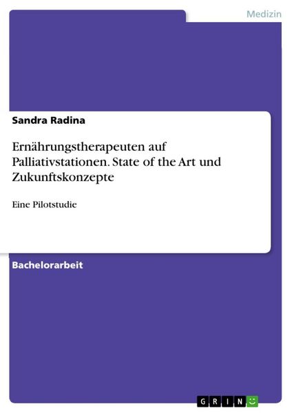 Produktbild: Ern&auml;hrungstherapeuten auf Palliativstationen. State of the Art und Zukunftskonzepte
