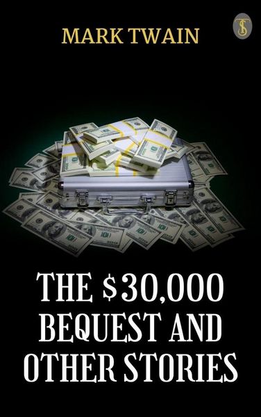 Produktbild: The $30,000 Bequest and Other Stories
