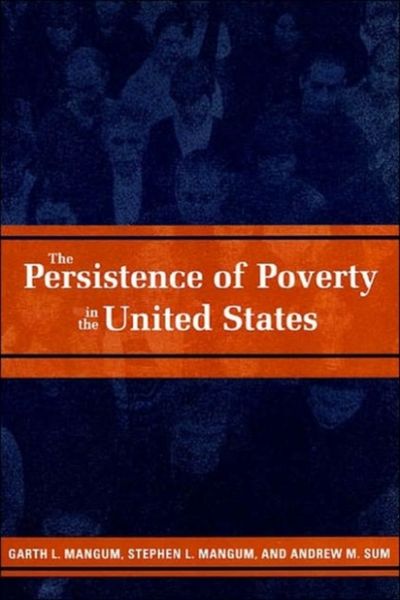 Produktbild: The Persistence of Poverty in the United States
