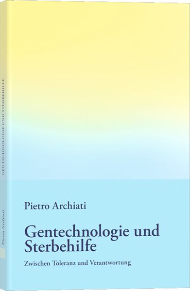 Produktbild: Gentechnologie und Sterbehilfe