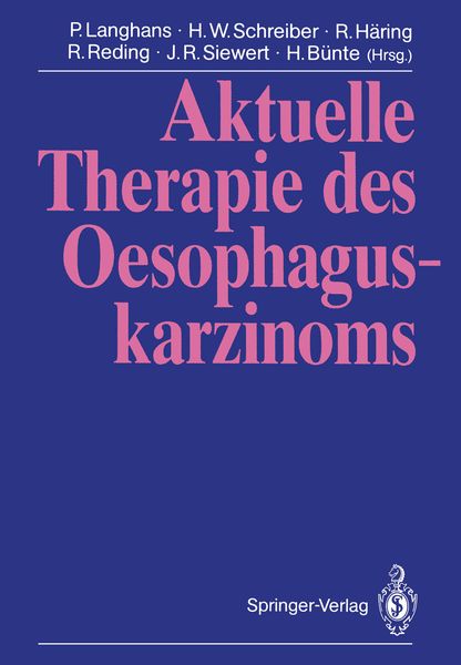 Produktbild: Aktuelle Therapie des Oesophaguskarzinoms