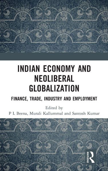 Produktbild: Indian Economy and Neoliberal Globalization