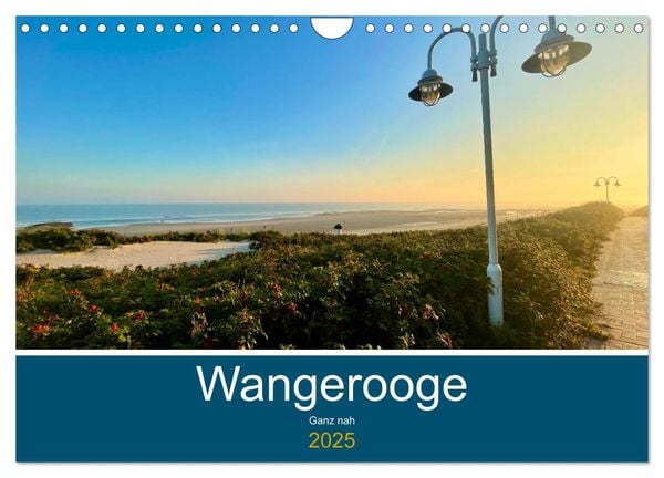 Wangerooge: Ganz nah (Wandkalender 2025 DIN A4 quer), CALVENDO Monatskalender