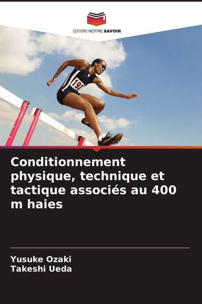 Produktbild: Conditionnement physique, technique et tactique associ&eacute;s au 400 m haies