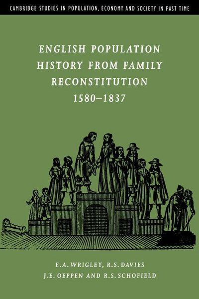 Produktbild: English Population History from Family Reconstitution 1580 1837
