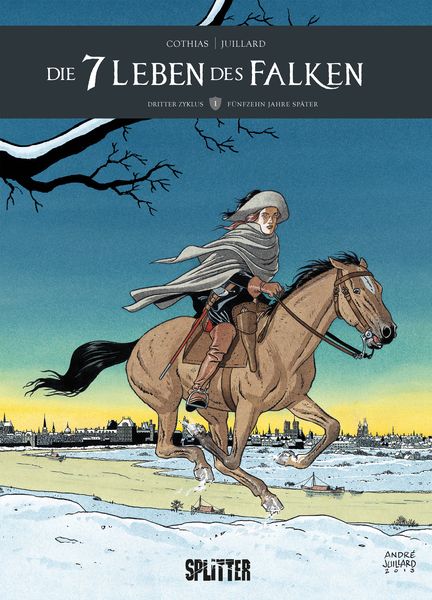 Die sieben Leben des Falken – dritter Zyklus. Band 1, Gebundene Ausgabe von Patrick Cothias, Splitter-Verlag, 9783987213007